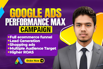 run and manage google ads performance max campaign for sales