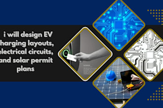 design ev charging layouts, electrical circuits, and solar permit plans