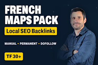 build french local SEO backlinks for google maps pack ranking