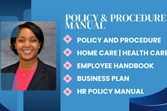 write homecare policy and procedures manual or ndis employee handbook