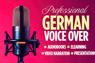 record german voice over for audiobook narration, youtube voice over, elearning
