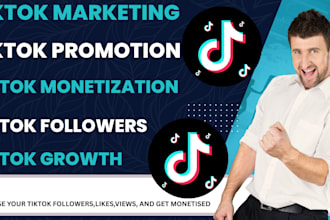 grow and promote tiktok video,tiktok monetization,tiktok ads,tiktok followers