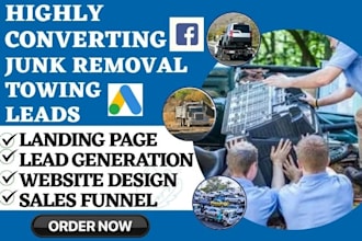 generate junk removal leads towing leads hauling leads junk removal website