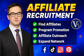 find and recruit high converting affiliates to boost your sales
