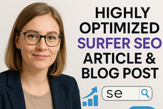 write highly optimized surfer SEO article and blog post