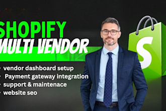 develop shopify multivendor build shopify ecommerce marketplace website