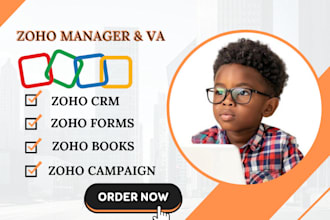 be your zoho CRM manager for zoho setup, zoho automation and website integration