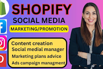 be shopify social media manager content creator instagram fb post ads marketing