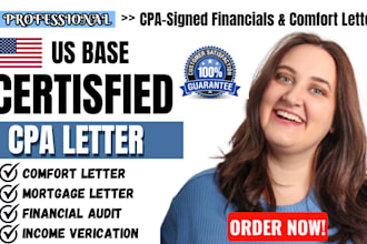 prepare cpa certified financial statement sign cpa letter comfort letter