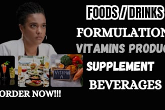 formulate nutritional products, energy drinks, and vitamins scientifically