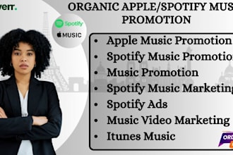 do organic apple music promotion, spotify promotion and get organic streams