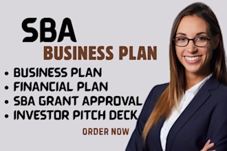 write a professional sba business plan to support your loan approval