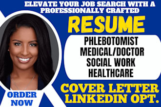 do phlebotomist doctor social work healthcare medical caregiver nursing resume