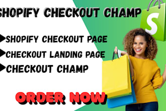 customize shopify checkout page, checkout landing page with checkout champ
