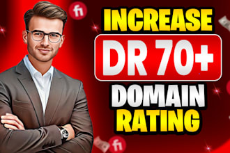 increase domain rating ahrefs dr 70 dr 50 dr 60 moz da with quality backlink