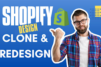 clone shopify website design redesign shopify store shopify clone shopify revamp
