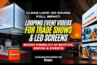 create looping videos for events and trade shows