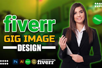 design a catchy fiverr gig image, thumbnail, gig picture, and cover that convert