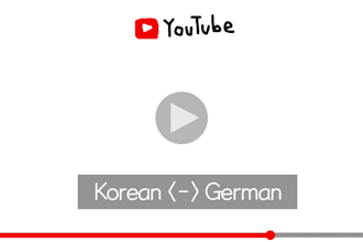translate your youtube shorts or video korean to german