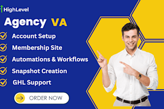 be your expert ghl agency virtual assistant, onboard clients, setup ghl snapshot