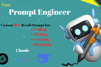write, engineer chatgpt, deepseek, claude and ai prompts for content, marketing