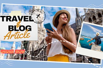 write professional travel and lifestyle blogs that boost traffic