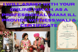 assist with your online nikah, witnesses, and marriage registration as a imam
