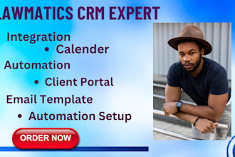 setup customize and automate your lawmatics CRM for client
