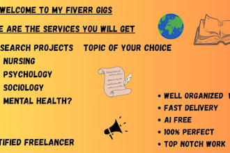 write research projects in  psychology, mental health, nursing and sociology