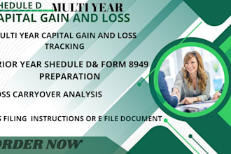 file your muitl year gain and loss on shedule d