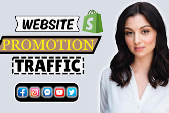 increase website traffic, social media website promotion, shopify ads marketing