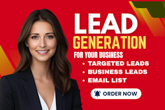 provide real estate lead generation service, b2b leads and email leads