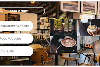 design website for cafe, restuarant, food, catering, bakery, food truck