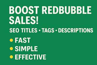 write redbubble SEO, teepublic, teespring, etsy shop promotion, tshirt design