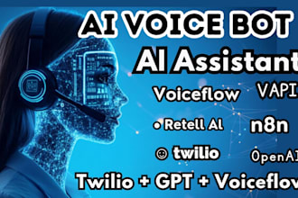 build voice ai bot, voiceflow vapi,retell ai,voiceflow api,n8n,twilio automation