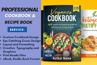 be your cookbook write design formatting, recipe book cover for kdp