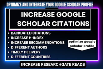 increase researchgate citations to 100k reads, recommend, h index google scholar