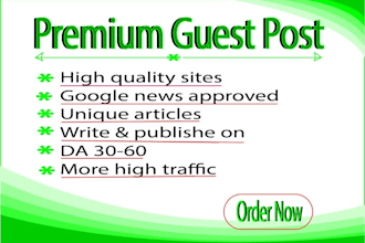 do guest posting on high authority, da, traffic and DR sites for SEO backlink