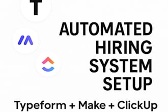 build an automated hiring workflow using typeform, make, and clickup