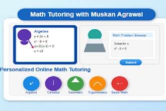 be your math tutor for algebra, calculus, geometry, probability, basic math