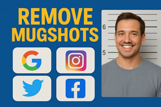permanently remove mugshots, news, cases, negative links, articles from google