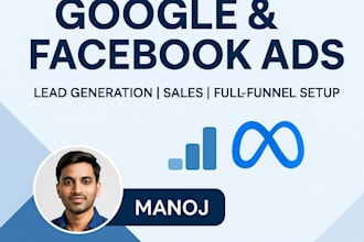 setup and optimize google ads and facebook ads for your business