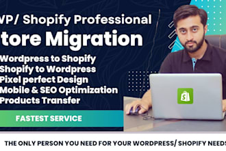 migrate your wordpress store to shopify store