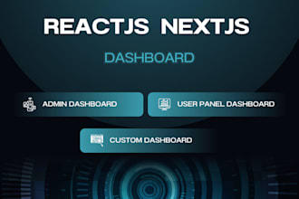 make reactjs nextjs responsive dashboard for you