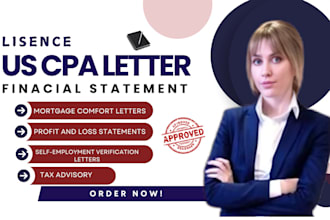 prepare CPA audit letter financial statement CPA mortgage letter comfort letter