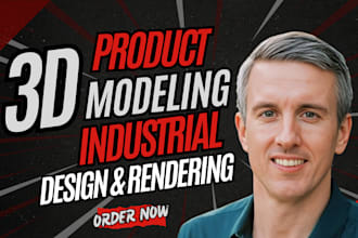 design 3d product models with cad drawings, and industrial design