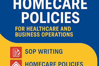 create custom sops and homecare polices for healthcare and business operations