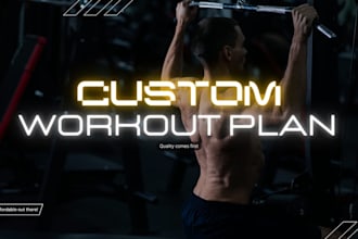 make you a customized workout plan