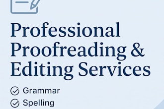 proofread and edit your document with attention to detail