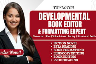 proofread, edit, format and developmental book editor for fiction and nonfiction